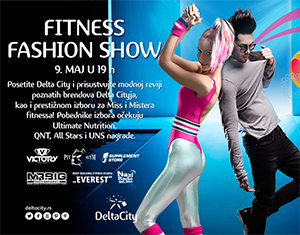 Drugi Delta City Fashion Fitness Show // 09.05.2015.